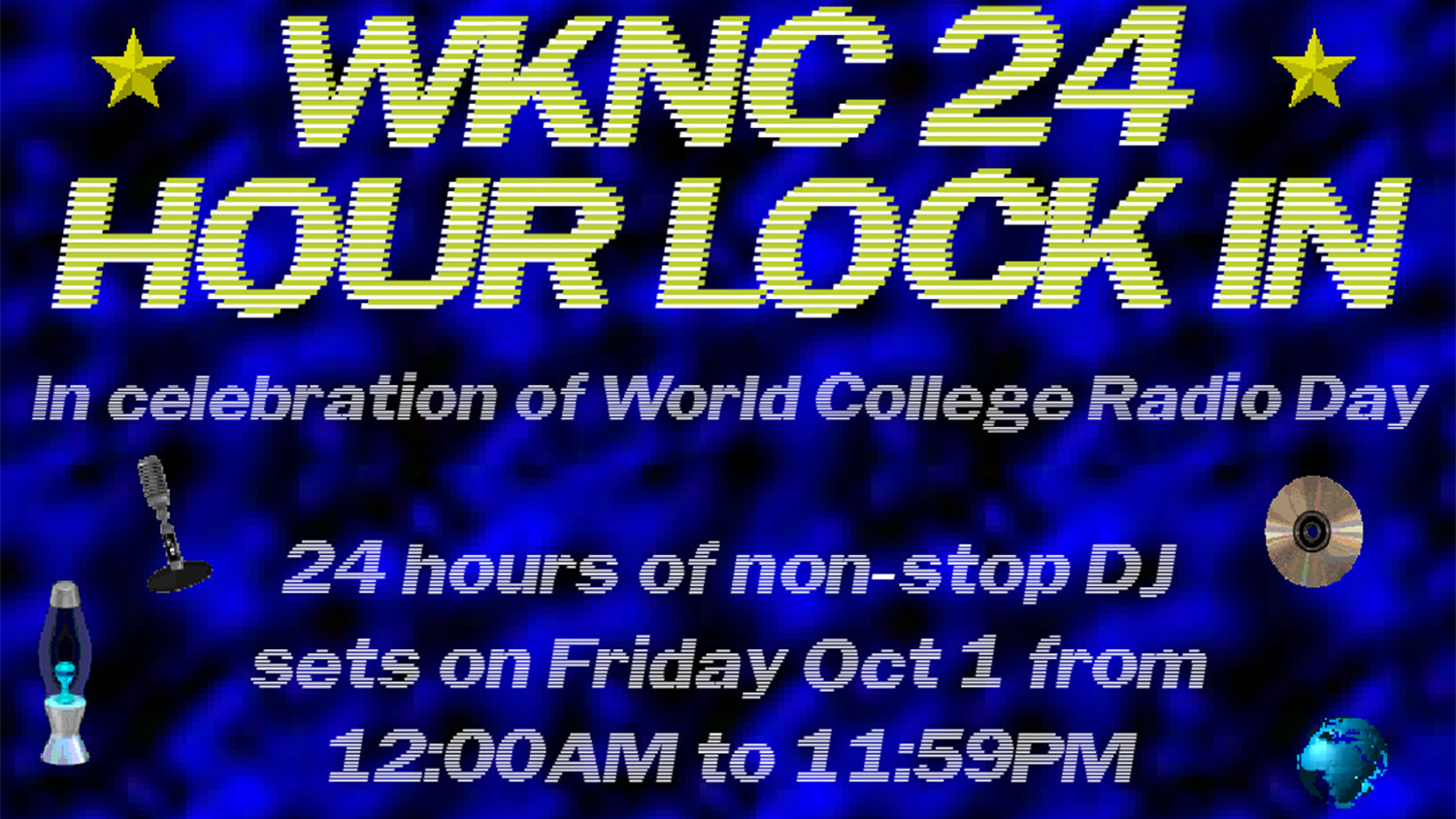 Poster for WKNC 24-Hour Lock In in celebration of World College Radio Day